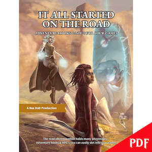 It All Started On The Road - Adventure Hooks & NPC's For Your Games - The P&hellip;
