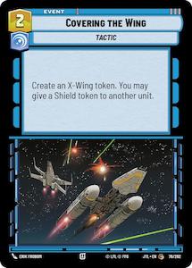Star Wars Unlimited Tcg Singles: Covering the Wing (076/262) (076/262) [Jump to Lightspeed]
