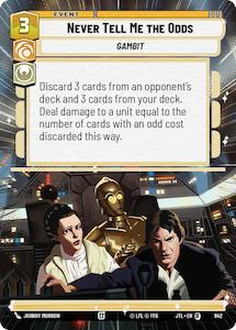 Star Wars Unlimited Tcg Singles: Never Tell Me the Odds (942) (Hyperspace Foil) (942) [Jump to Lightspeed]