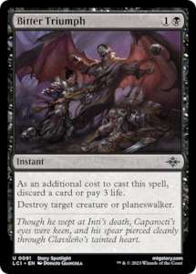 Bitter Triumph [The Lost Caverns of Ixalan]