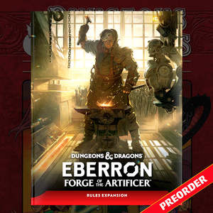 Dungeons And Dragons: Dungeons & Dragons: Eberron: Forge of the Artificer *Preorder*