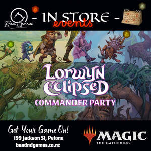 Lorwyn Eclipsed Commander Party - 21st February 2026 Ticket