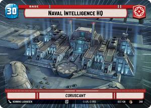 Star Wars Unlimited Singles: Naval Intelligence HQ // Spy (288 // t03/t04) (Hyperspace) (288 // T03/T04) [Secrets of Power]