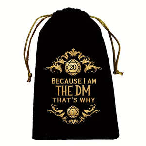 That's Why - Dice Bag