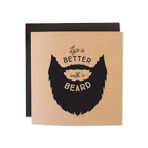 Life Is Better With a Beard Card