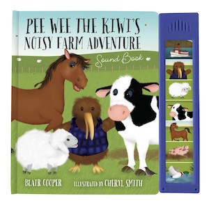 Pee Wee the Kiwi | Noisy Farm Adventure Sound Book