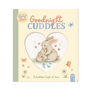 Nina Stajner Baby Love Board Books | Goodnight Cuddles