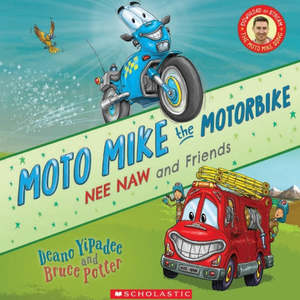 Moto Mike the Motorbike | Nee Naw & Friends