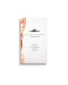 Women S Anthologies: Life on Volcanoes: Contemporary Essays