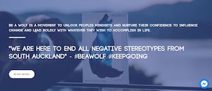 Our Mission - BE A WOLF - SOUTH AUCKLAND