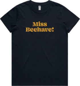 Merchandise: Miss Beehave!
