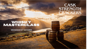 Tasting - Cask Strength Crackers with John Shearlock 08.10.25