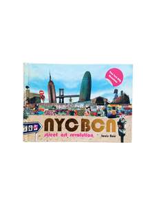 Uncategorized: NYC BCN: Street Art Revolution