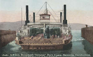 World Postcards: USA FERRYBOAT SOLANO PORT COSTA-BENICIA CA POSTCARD
