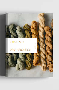 Dyeing Naturally