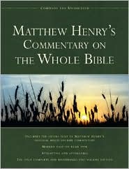 Matthew Henry's Commentary on the Whole Bible - Matthew Henry