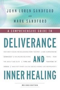 Deliverance and Inner Healing - by Sandford, John Loren / Sandford, Mark