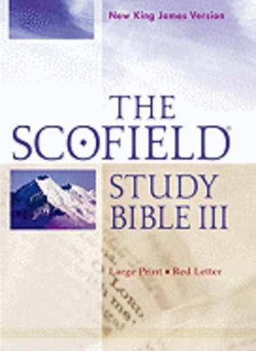 Products: NKJV Scofield Study Bible III, Large Print Hard Cover