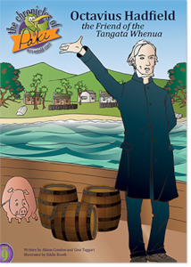 Products: Octavius Hadfield the Friend of the Tangata Whenua Big Book Publishing