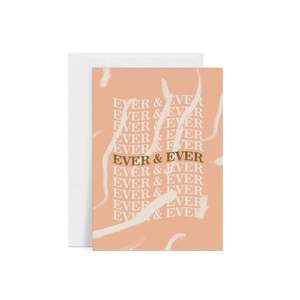 Greeting Cards: Ever & Ever Greeting Card
