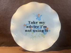 Adult Novelty Gifts: Tuesday Plate - take my advice-