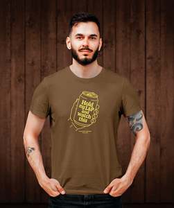 Clothing And Hats: Hold My L&P and Watch This Tee Shirt - Brown