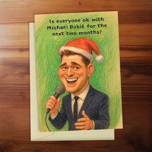 New Collection: Christmas Card - Is everyone ok with Michael Buble for the next two months?