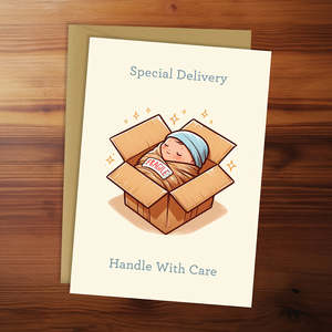 New Baby Card - Special delivery. Handle with care.