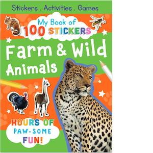 a-2: My Book of 100 Stickers Farm & Wild Animals