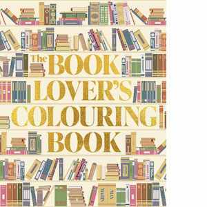 The Book Lovers Colouring Book