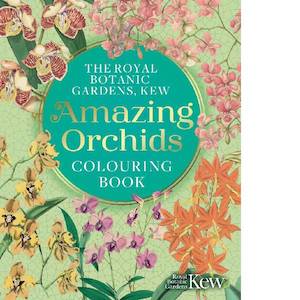 Adult Colouring: Kew Gardens Amazing Orchids Colouring Book