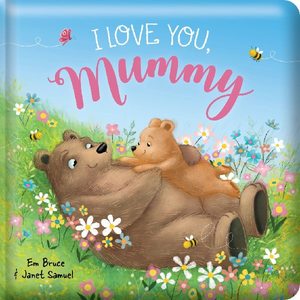 Giftbooks: I Love You Mummy Padded Board Book