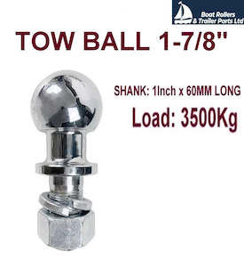 TOW BALL 1-7/8" SHANK: 1inch x 52mm LONG/LOAD: 3500Kg WITH FREE CAP