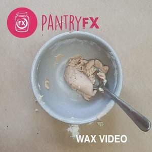 Pantry FX- How To Make Wax