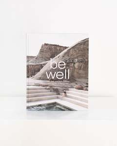 Books 1: BE WELL