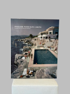 Books: Poolside With Slim Aarons