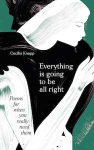 Poetry: Everything is Going to be Alright