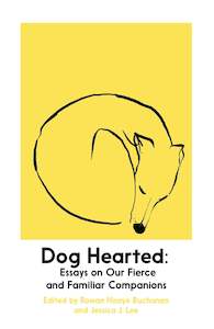 Essays: Dog Hearted
