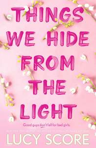 Romance: Things We Hide From The Light