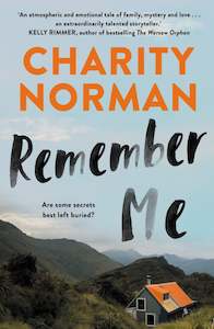 Contemporary Fiction: Remember Me