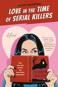 Romance: Love in the Time of Serial Killers