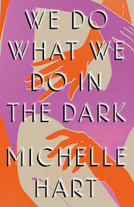 Sale: We Do What We Do in the Dark