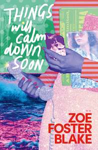 Things Will Calm Down Soon Sun Damaged