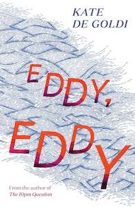 Nz Fiction: Eddy, Eddy