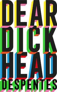 Just Released: Dear Dickhead