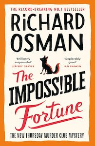 Crime Thriller: The Impossible Fortune