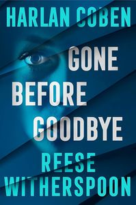 Crime Thriller: Gone Before Goodbye