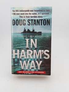 History: In Harm's Way by Doug Stanton