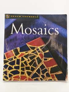 Mosaics by Jane McMorland Hunter, Louise Carpenter