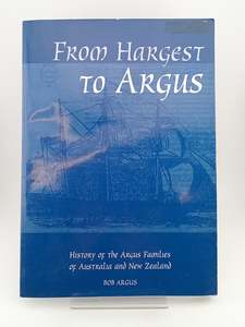 From Hargest to Argus: history of the Argus families of Australia and New Zealan&hellip;